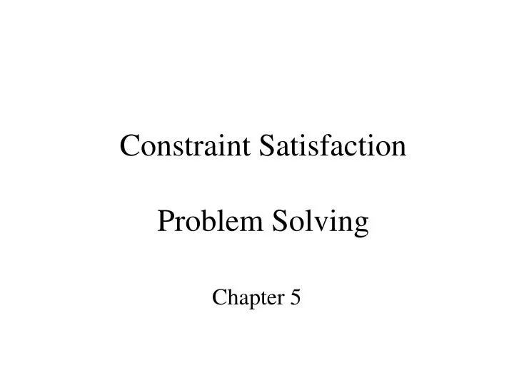 constraint satisfaction problem solving