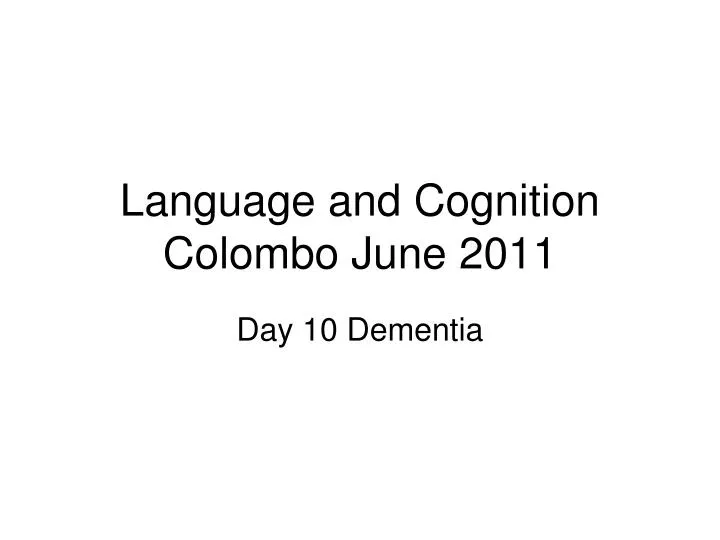 language and cognition colombo june 2011