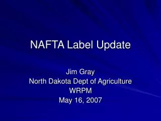 NAFTA Label Update