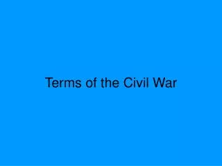 Terms of the Civil War