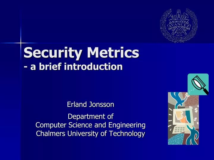 security metrics a brief introduction