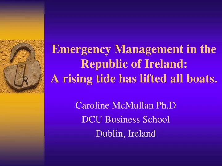emergency management in the republic of ireland a rising tide has lifted all boats