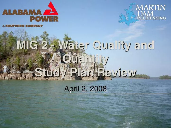 mig 2 water quality and quantity study plan review