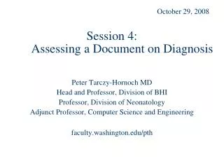 Session 4: Assessing a Document on Diagnosis