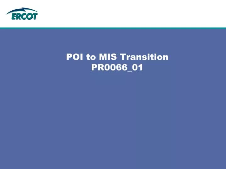 poi to mis transition pr0066 01