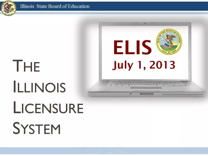 the illinois licensure system