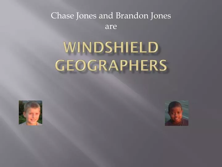windshield geographers