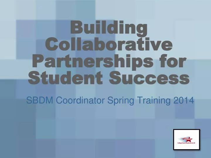 building collaborative partnerships for student success