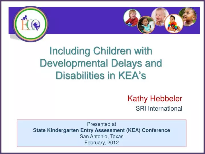 including children with developmental delays and disabilities in kea s
