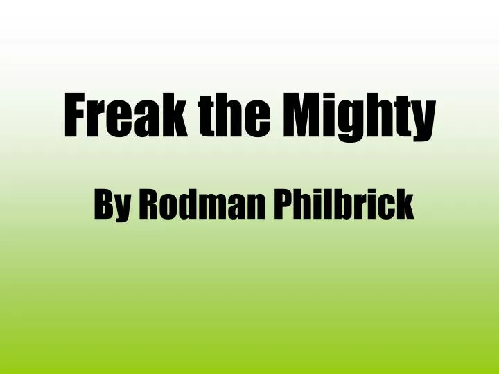 freak the mighty