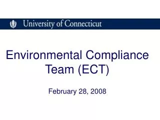 Environmental Compliance Team (ECT) February 28, 2008