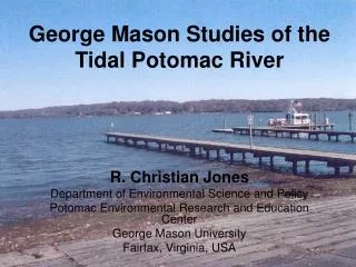 George Mason Studies of the Tidal Potomac River