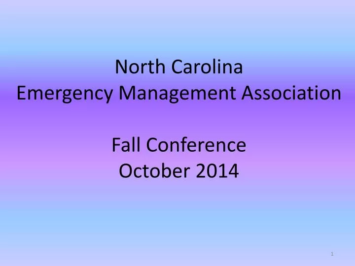 north carolina emergency management association fall conference october 2014