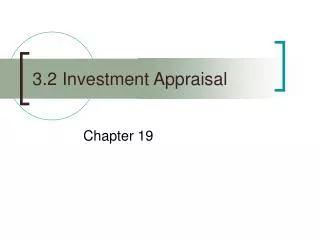 3.2 Investment Appraisal