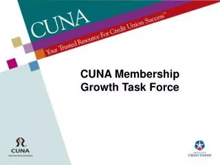 CUNA Membership Growth Task Force
