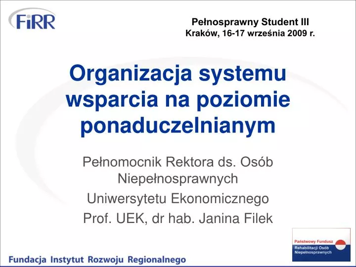 organizacja systemu wsparcia na poziomie ponaduczelnianym