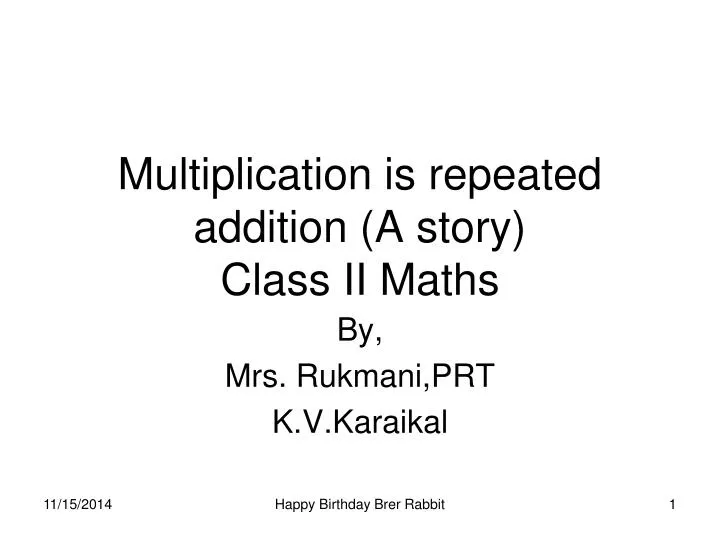 multiplication is repeated addition a story class ii maths