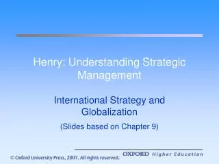Henry: Understanding Strategic Management