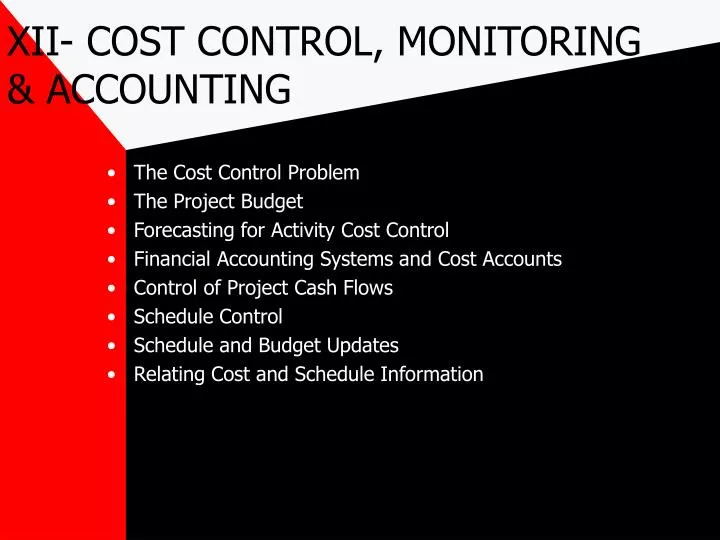 xii cost control monitoring accounting