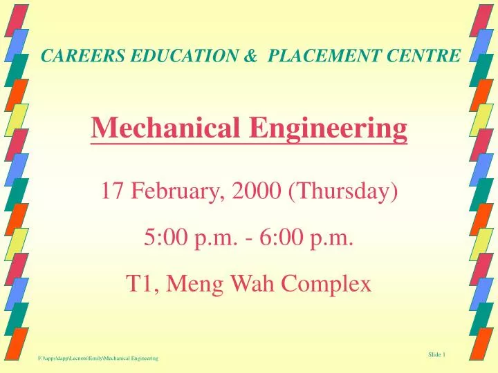 mechanical engineering 17 february 2000 thursday 5 00 p m 6 00 p m t1 meng wah complex