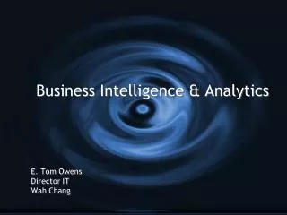 Business Intelligence &amp; Analytics