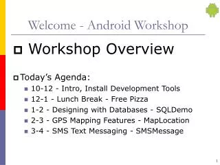 Welcome - Android Workshop