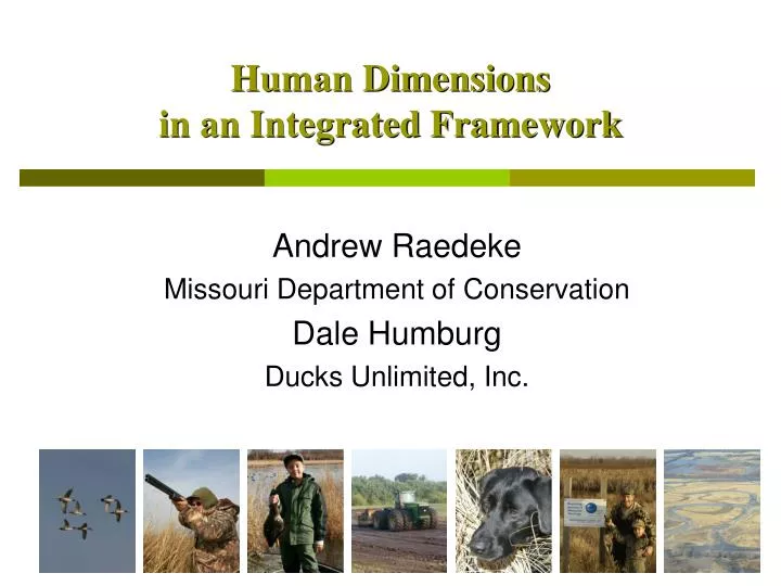 human dimensions in an integrated framework