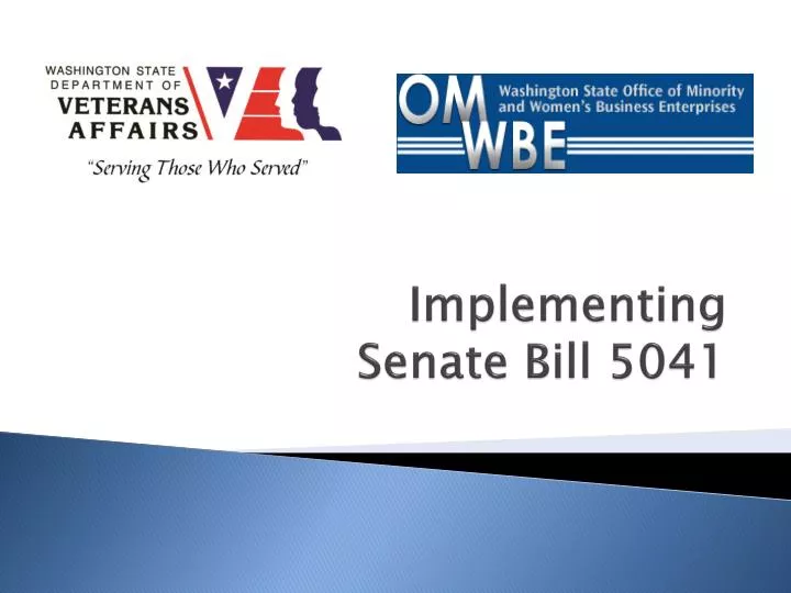 implementing senate bill 5041