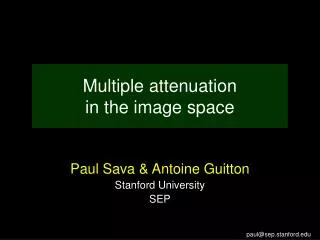 Multiple attenuation in the image space