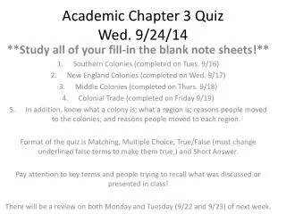 Academic Chapter 3 Quiz Wed. 9/24/14
