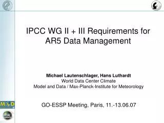 IPCC WG II + III Requirements for AR5 Data Management