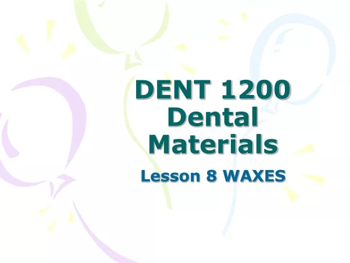 dent 1200 dental materials