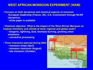 WEST AFRICAN MONSOON EXPERIMENT (WAM)