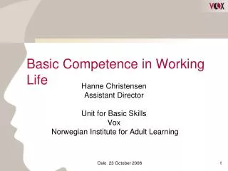 Basic Competence in Working Life