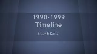 1990-1999 Timeline