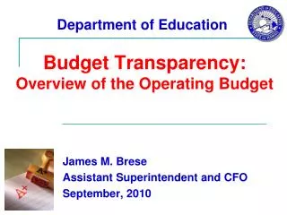 Budget Transparency: Overview of the Operating Budget