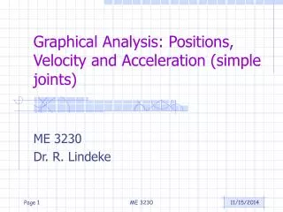 Graphical Analysis: Positions, Velocity and Acceleration (simple joints)