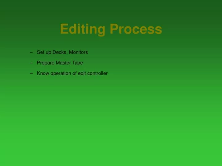 editing process