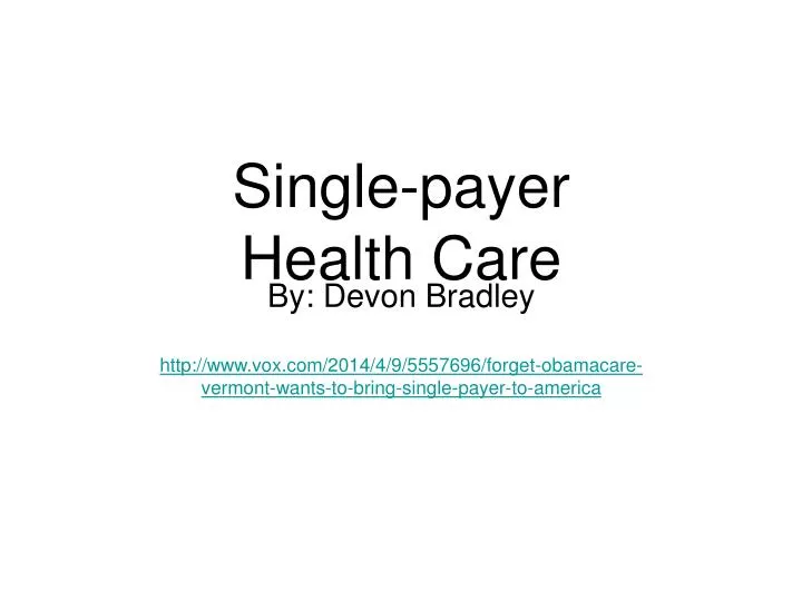 single payer health care
