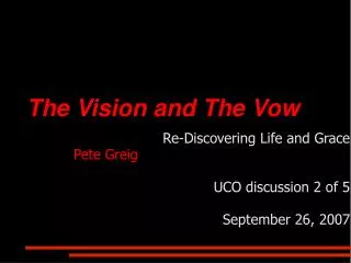 the vision and the vow