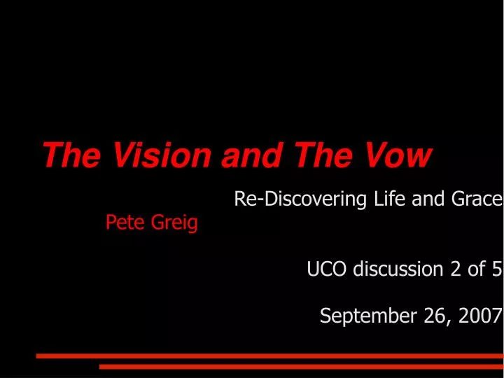 the vision and the vow