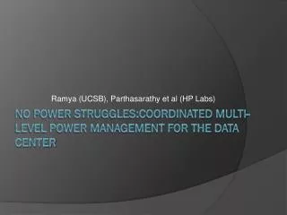 No Power Struggles:Coordinated multi-level power management for the data center