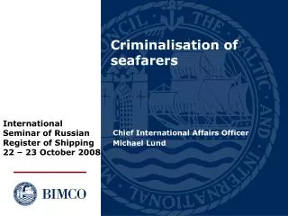 Criminalisation of seafarers