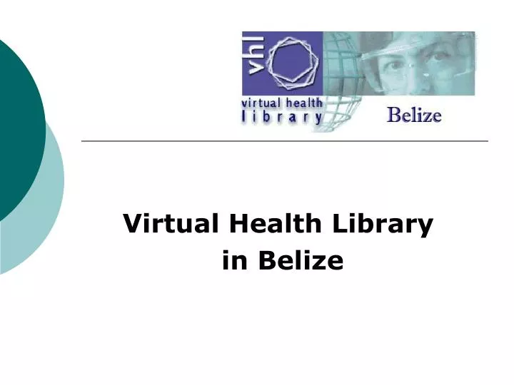 virtual health library in belize