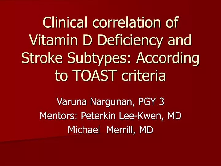 clinical correlation of vitamin d deficiency and stroke subtypes according to toast criteria