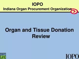 IOPO Indiana Organ Procurement Organization