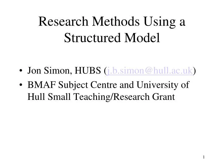 research methods using a structured model