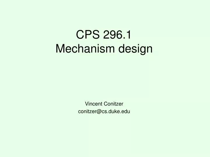 cps 296 1 mechanism design