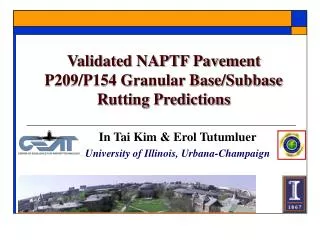 Validated NAPTF Pavement P209/P154 Granular Base/Subbase Rutting Predictions