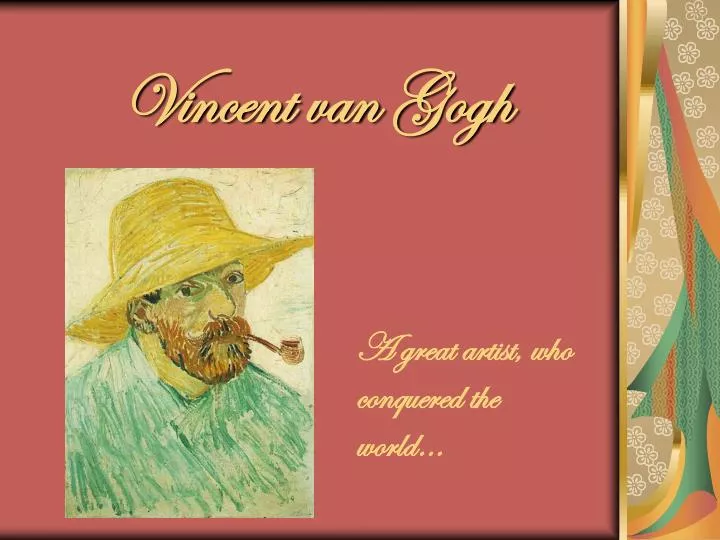 vincent v an gogh